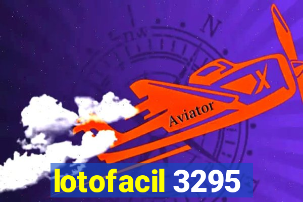 lotofacil 3295